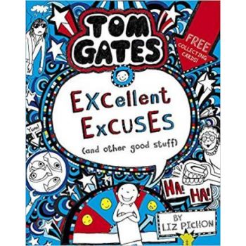TOM GATES: EXCELLENT EXCUSES (AND OTHER GOOD STUFF)