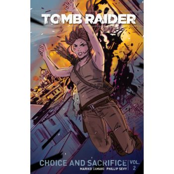TOMB RAIDER VOLUME 2 : Choice and Sacrafice