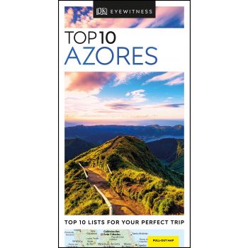 TOP 10 AZORES. “DK Eyewitness Travel Guide“