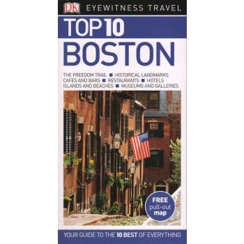 TOP 10 BOSTON. “DK Eyewitness Travel Guide“