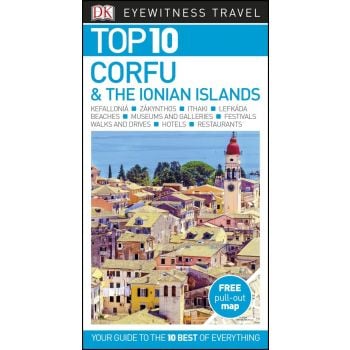 TOP 10 CORFU & THE IONIAN ISLANDS. “DK Eyewitness Travel Guide“