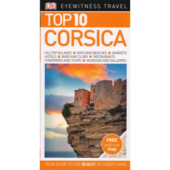 TOP 10 CORSICA. “DK Eyewitness Travel Guide“