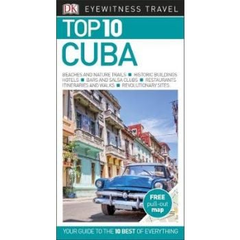 TOP 10 CUBA. “DK Eyewitness Travel Guide“