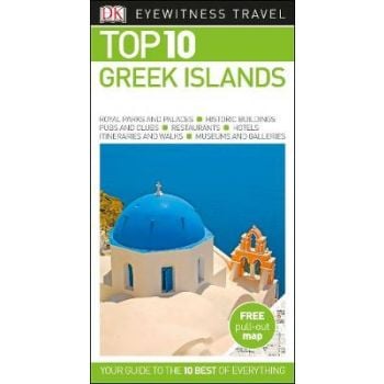 TOP 10 GREEK ISLANDS. “DK Eyewitness Travel Guide“