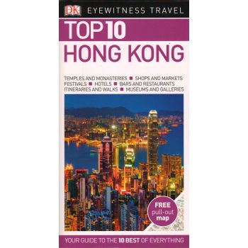 TOP 10 HONG KONG. “DK Eyewitness Travel Guide“