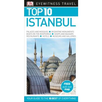 TOP 10 ISTANBUL. “DK Eyewitness Travel Guide“