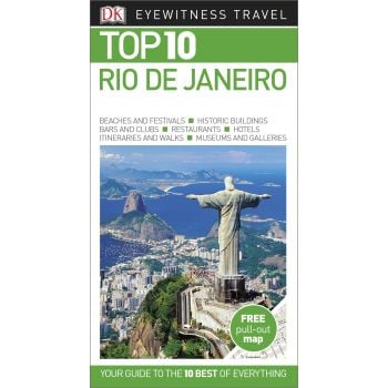 TOP 10 RIO DE JANEIRO. “DK Eyewitness Travel Guide“