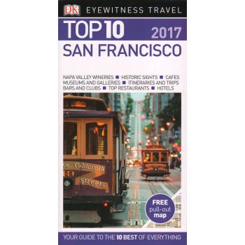 TOP 10 SAN FRANCISCO. “DK Eyewitness Travel Guide“