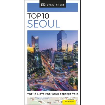 TOP 10 SEOUL. “DK Eyewitness Travel Guide“