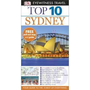 TOP 10 SYDNEY. “DK Eyewitness Travel Guide“