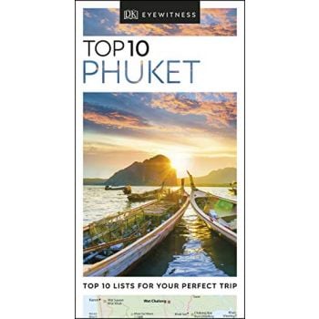 TOP 10 PHUKET. “DK Eyewitness Travel Guide“