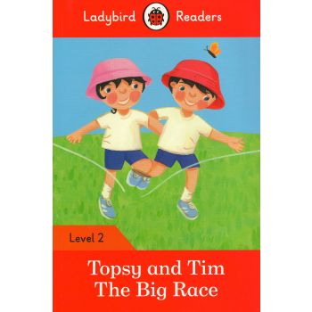 TOPSY AND TIM: The Big Race. Level 2. “Ladybird Readers“