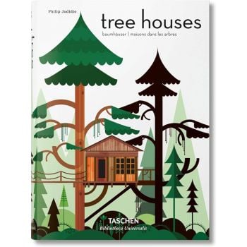 TREE HOUSES: Fairy Tale Castles in the Air