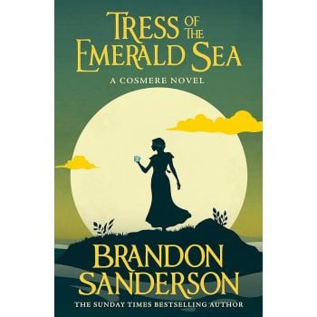 TRESS OF THE EMERALD SEA: A Cosmere Novel
