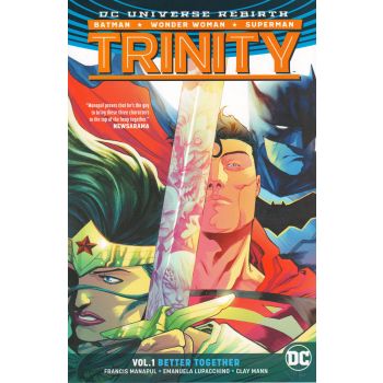 TRINITY: Better Together, Volume 1