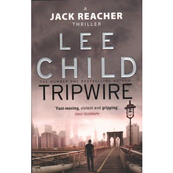 TRIPWIRE. “Jack Reacher“, Book 3