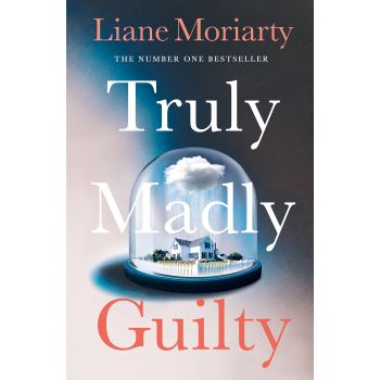 TRULY MADLY GUILTY