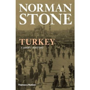 TURKEY: A Short History