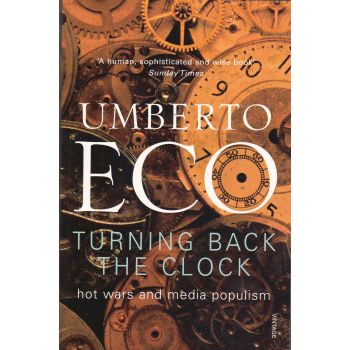 TURNING BACK THE CLOCK. (U.Eco)