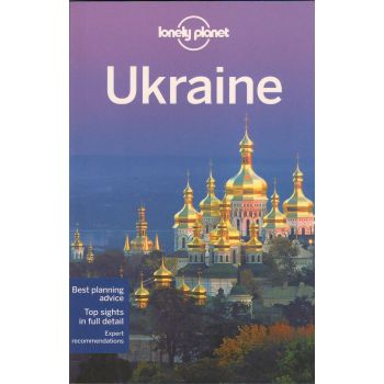 UKRAINE, 4th Edition. “Lonely Planet Travel Guide“