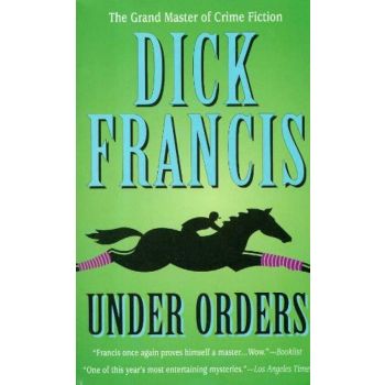 UNDER ORDERS