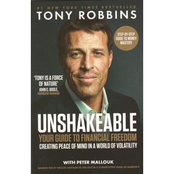 UNSHAKEABLE: Your Guide to Financial Freedom