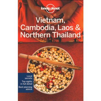 VIETNAM, CAMBODIA, LAOS & NORTHERN THAILAND, 4th Edition. “Lonely Planet Travel Guide“