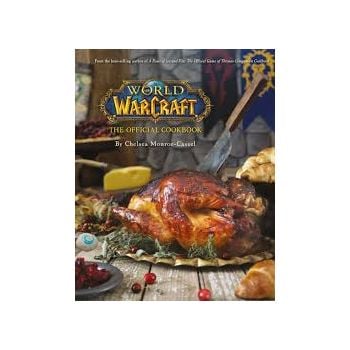 WORLD OF WARCRAFT THE OFFICIAL COOKBOOK
