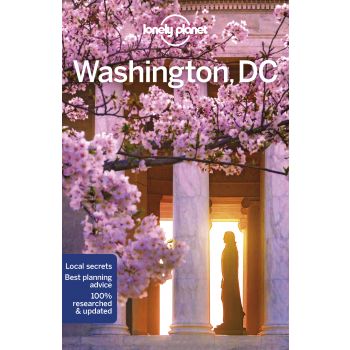 WASHINGTON, DC, 7th Edition. “Lonely Planet Travel Guide“
