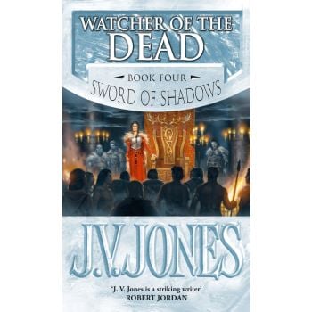 WATCHER OF THE DEAD. Sword of Shadows : Book 4