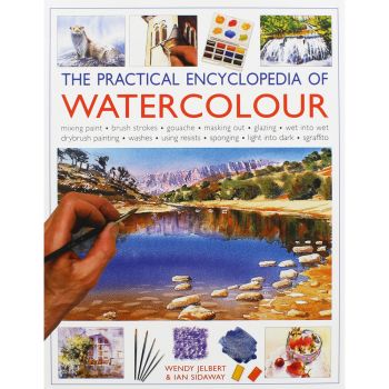 THE PRACTICAL ENCYCLOPEDIA OF WATERCOLOUR (hardback edition)