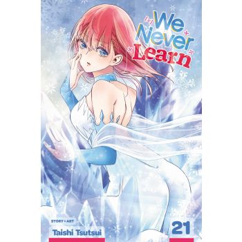 WE NEVER LEARN, Vol. 21