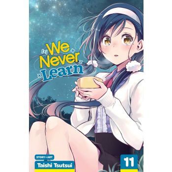 WE NEVER LEARN, Vol. 11