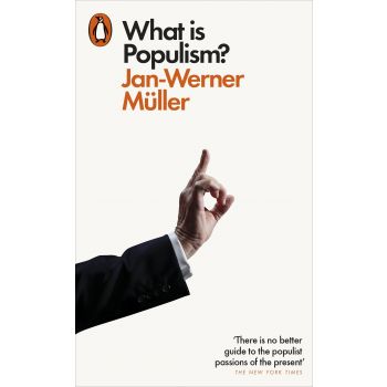 WHAT IS POPULISM?