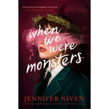 When We Were Monsters