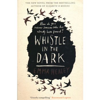 WHISTLE IN THE DARK