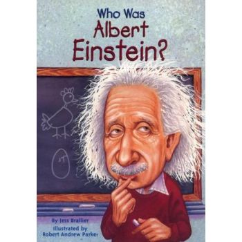 WHO WAS: Albert Einstein