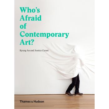 WHO`S AFRAID OF CONTEMPORARY ART?