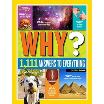 WHY?: 1,111 Answers to Everything