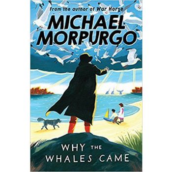 WHY THE WHALES CAME