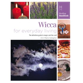 WICCA FOR EVERYDAY LIVING