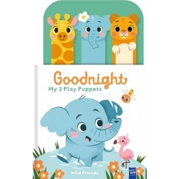 Wild Friends: Goodnight. My 3 Play Puppets