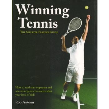 WINNING TENNIS: The Smarter Player`s Guide. How