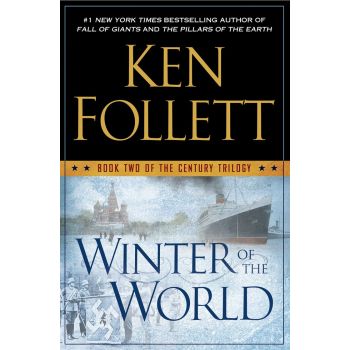 WINTER OF THE WORLD. “The Century“, Book 2