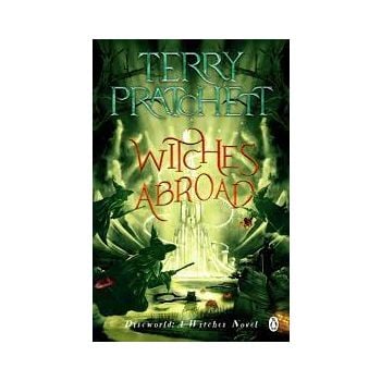 WITCHES ABROAD: Discworld Novel 12