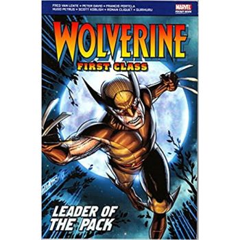 WOLVERINE: First Class Leader of the Pack