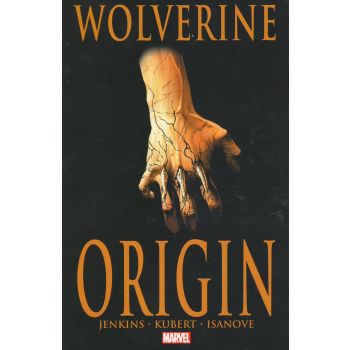 WOLVERINE: Origin, 2nd Edition