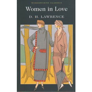 WOMEN IN LOVE. “W-th classics“ (D.H. Lawrence)