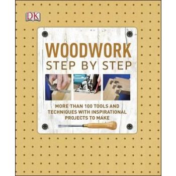 WOODWORK STEP BY STEP