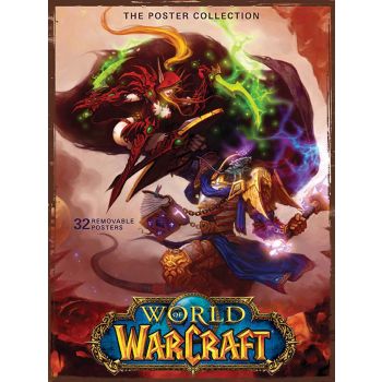WORLD OF WARCRAFT: The Poster Collection